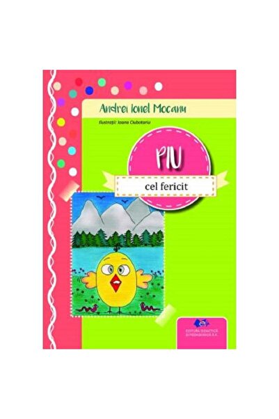Didactica si Pedagogica Piu, Fericitul - Andrei Ionel Mocanu, Ioana Ciubotariu