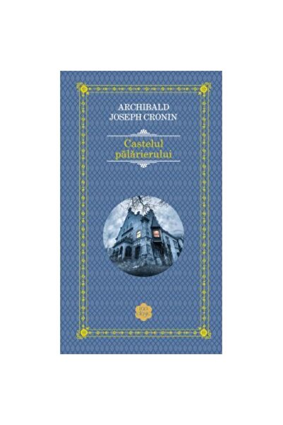 Rao Το κάστρο του καπελά, Άρτσιμπαλντ Τζόζεφ Κρόνιν