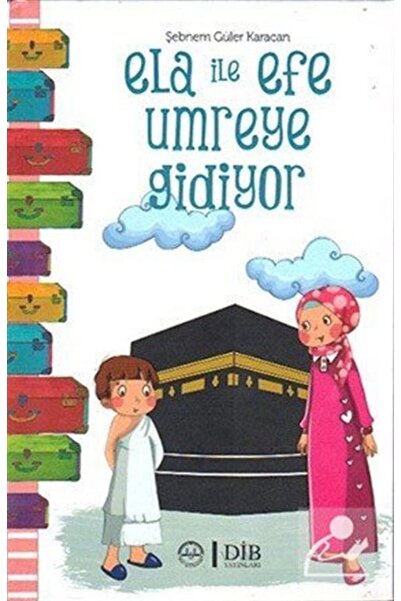 Diyanet İşleri Başkanlığı Ela ile Efe Umreye Gidiyor