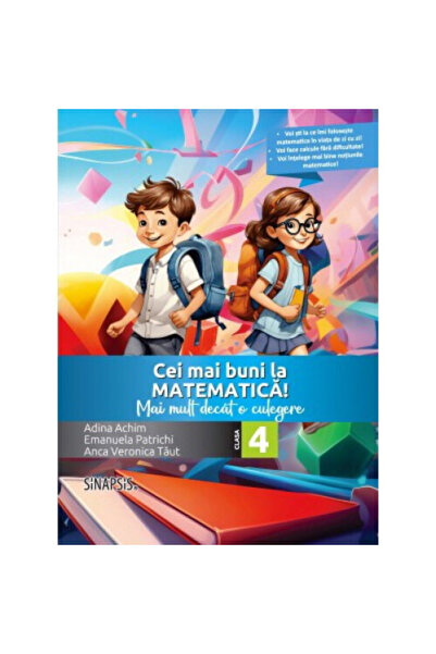 Editura Sinapsis Cel mai bun la MATEMATICĂ. Clasa a IV-a