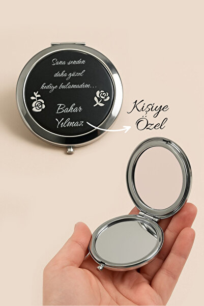 Giftino Sevgiliye Özel İsim Baskılı Sana senden daha güzel hediye veremedim Yazılı Makyaj Aynası Cep Aynası