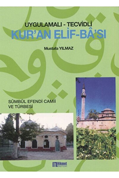 Hikmet Neşriyat Uygulamalı-Tecvidli Kur'an Elifbası (İthal)