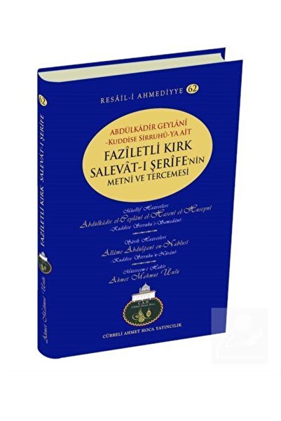 Cübbeli Ahmet Hoca Yayıncılık Faziletli Kırk Selavat-ı Şerife'nin Metni ve Te...