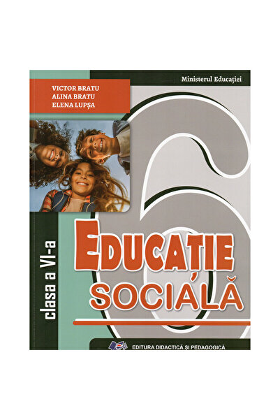 Didactica si Pedagogica Manual de Educație Socială pentru clasa a VI-a, ediți...