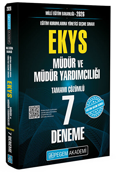 Pegem Akademi Yayıncılık 2026 MİLLİ EĞİTİM BAKANLIĞI (EKYS) Müdür ve Müdür Yardımcılığı Tamamı Çözümlü 7 Deneme
