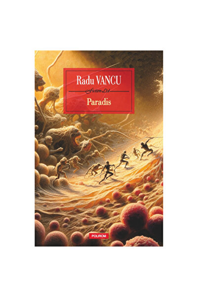 Polirom Paradis, Radu Vancu