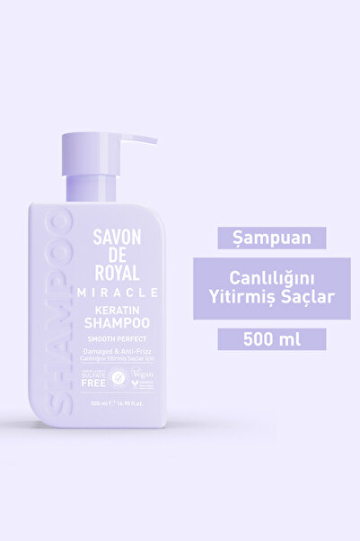 Savon De Royal Miracle Mükemmel Pürüzsüzlük Etkili Şampuan 500 ml | Canlılığını Yitirmiş Saçlar İçin | Keratin