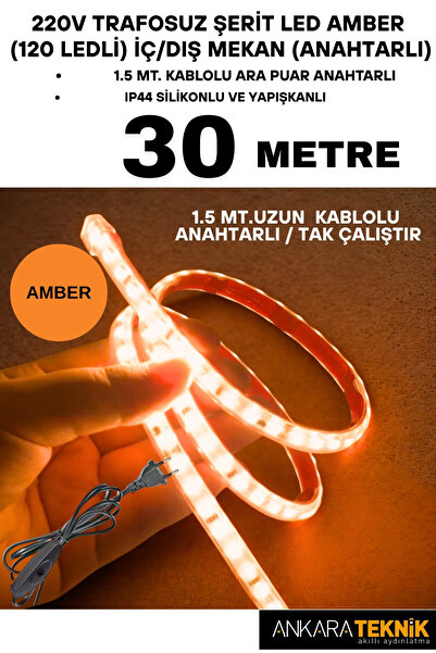 ankarateknik 220V Trafosuz Şerit Led Amber Renk (120 Ledli). Anahtarlı Arapua...