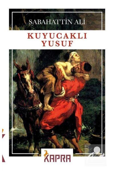 KAPRA YAYINLARI Kuyucaklı Yusuf
