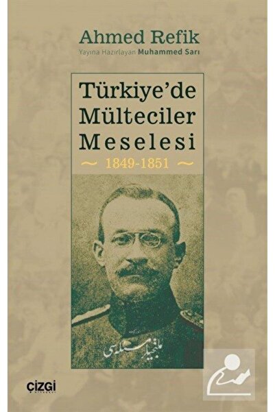 Generic Brand Türkiye'de Mülteciler Meselesi 1849-1851