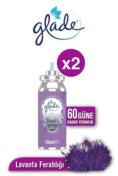 Glade Banyo Hava Tazeleyici Lavanta Ferahlığı Yedek 10 Ml X 2 Adet (60 Gün Et...