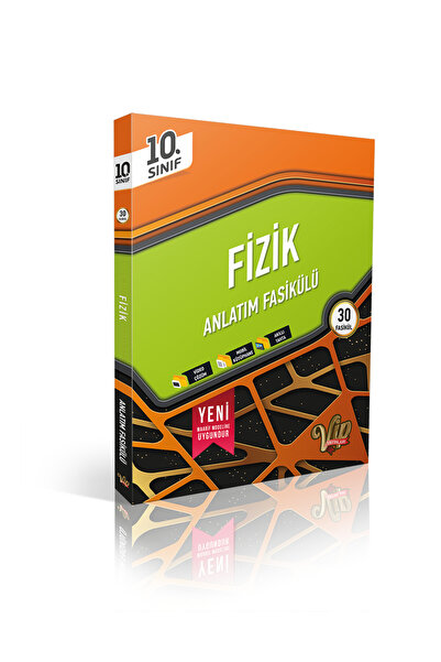 vip yayınları 10. Sınıf Fizik Anlatım Fasikülü