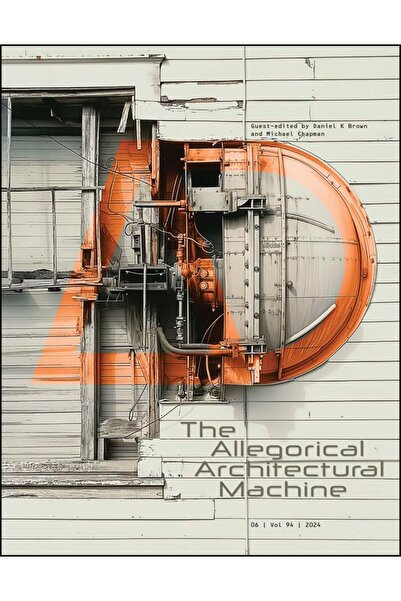 John Wiley & Sons The Allegorical Architectural Machine