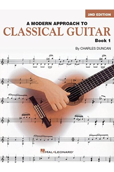 Hal Leonard Corporation A Modern Approach To Classical Guitar Book 1 Book 1
