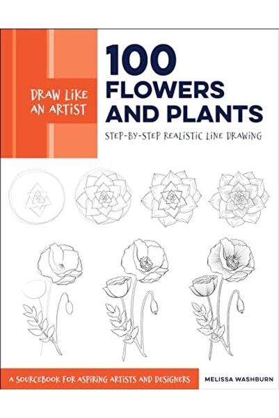 Quayside Draw Like An Artist 100 Flowers And Plants Stepbystep Realistic Line...