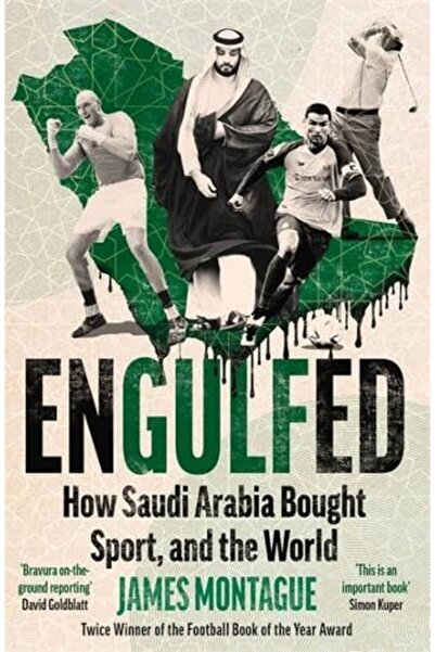 Blink Publishing Engulfed How Saudi Arabia Bought Sport And The World