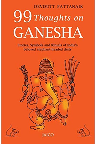 Jaico Publishing House 99 Thoughts On Ganesha