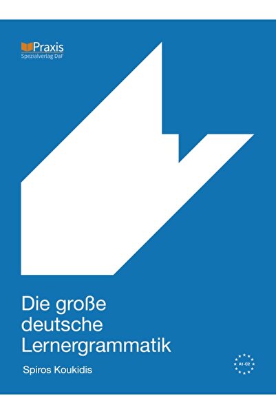 Praxis Spezialverlag DaF The Great German Learning Grammar Book