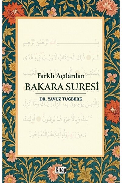 Kitap Dünyası Farklı Açılardan Bakara Suresi Yavuz Tuğberk