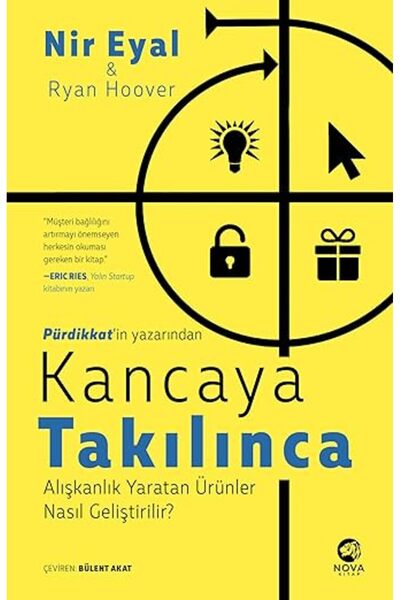 Alfa Yayınları Kancaya Takılınca: Alışkanlık Yaratan Ürünler Nasıl Geliştirilir?