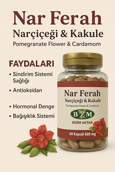BİZİMAKTAR BZM NarFerah Kakule&Nar Çiçeği Kapsülü 60'lı 600mg