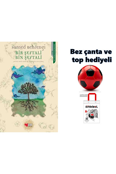 Can Yayınları BİR ŞEFTALİ BİN ŞEFTALİ - FUTBOL TOPU VE BEZ ÇANTA HEDİYELİ