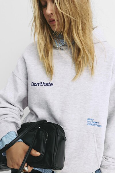 Pull & Bear Kapüşonlu "Don't hate" sweatshirt