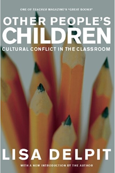 New Press Other People's Children: Cultural Conflict in the Classroom