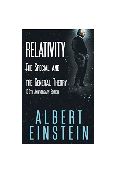 WWW.BNPUBLISHING.COM Relativity: The Special and the General Theory, 100th An...