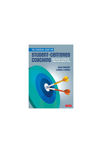 Corwin Pr Inc The Essential Guide for Student-Centered Coaching: What Every K...