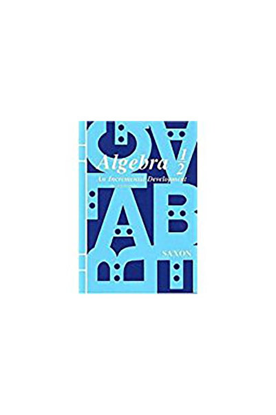 Kessinger Pub Llc Saxon Algebra 1/2: Kit 3rd Edition