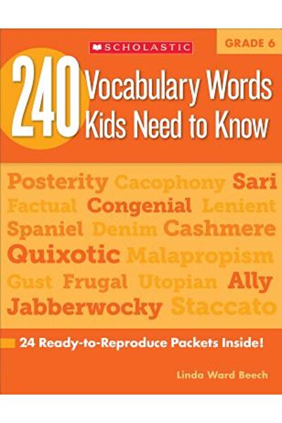 Scholastic Teaching Res 240 Vocabulary Words Kids Need to Know, Grade 6: 24 R...