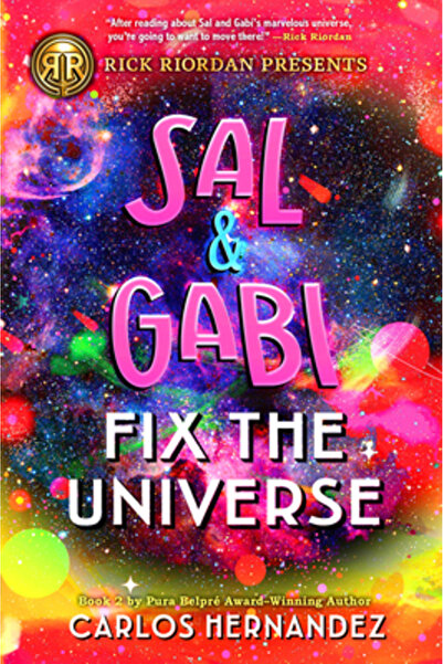Disney Pr Sal and Gabi Fix the Universe (a Sal and Gabi Novel, Book 2)