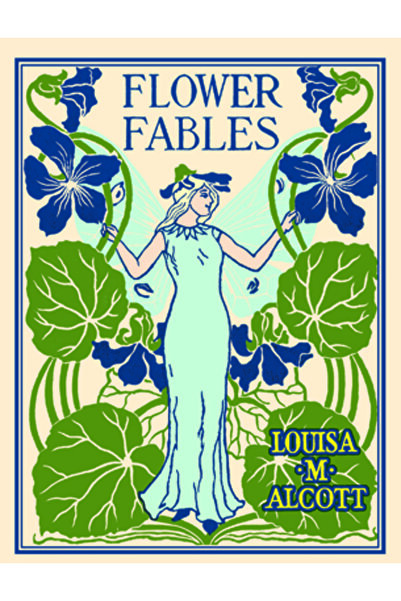 Applewood Books Flower Fables