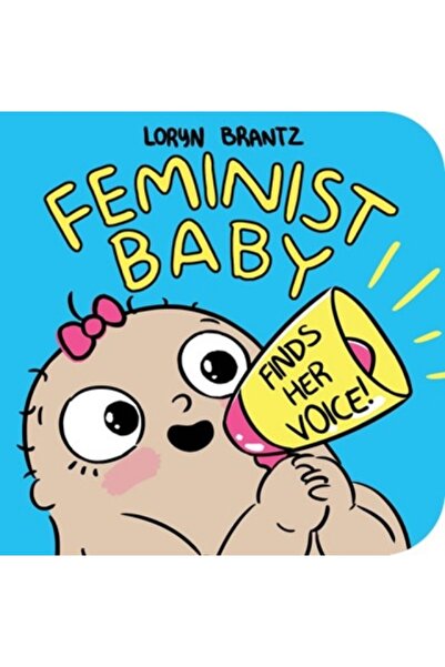 Disney-Hyperion Feminist Baby Finds Her Voice!