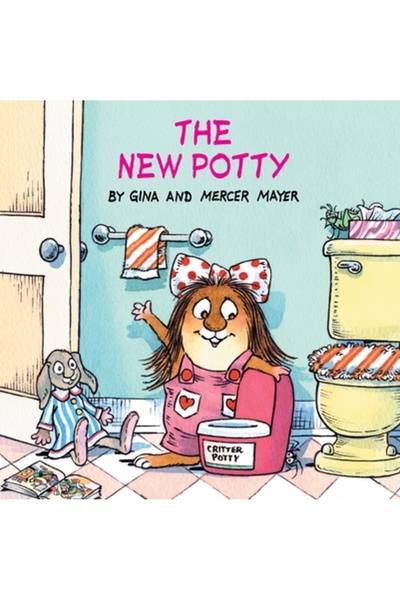 Random House Books for Young Readers The New Potty (Little Critter)