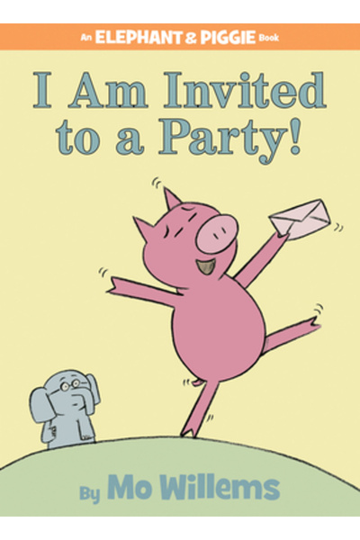 Hyperion Books For Children I Am Invited to a Party!