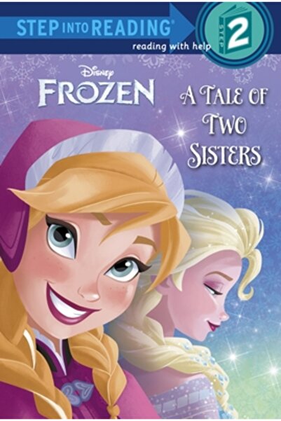 Disney Frozen: A Tale of Two Sisters