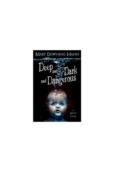 Houghton Mifflin Harcourt (Hmh) Deep and Dark and Dangerous