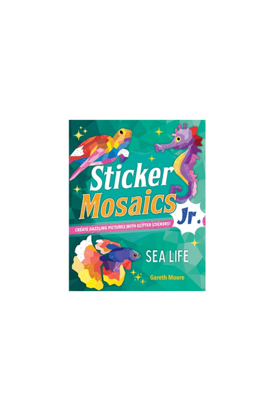Castle Point Sticker Mosaics Jr.: Sea Life: Create Dazzling Pictures with Gli...