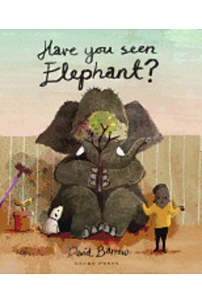 AuthorHouse Have You Seen Elephant?