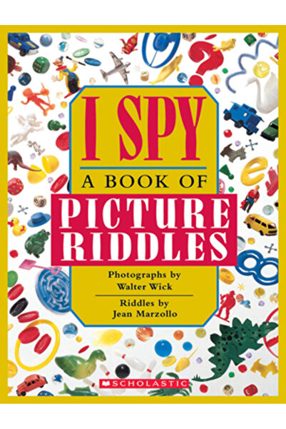 Scholastic I Spy: A Book of Picture Riddles