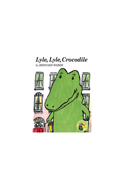 Houghton Mifflin Harcourt (Hmh) Lyle, Lyle, Crocodile