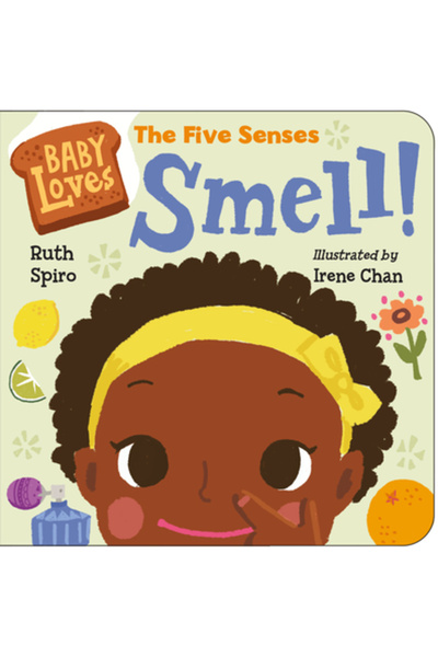 Charlesbridge Pub Baby Loves the Five Senses: Smell!