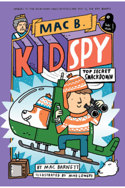 Orchard Books Top-Secret Smackdown (Mac B., Kid Spy #3)
