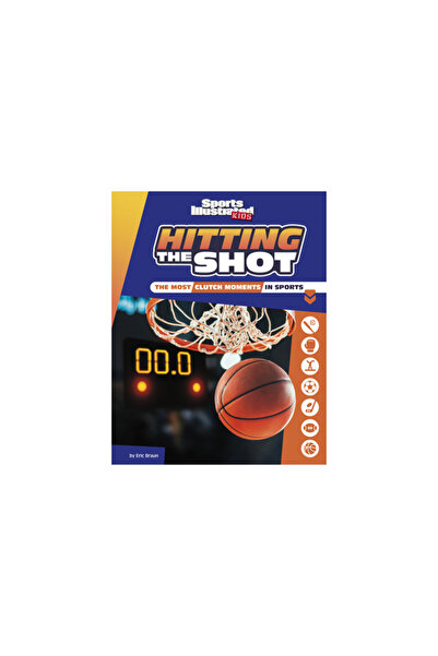 Capstone Pr Hitting the Shot: The Most Clutch Moments in Sports