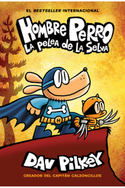 Scholastic Hombre Perro: La Pelea de la Selva