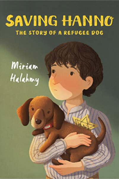 Holiday House Inc Saving Hanno: The Story of a Refugee Dog