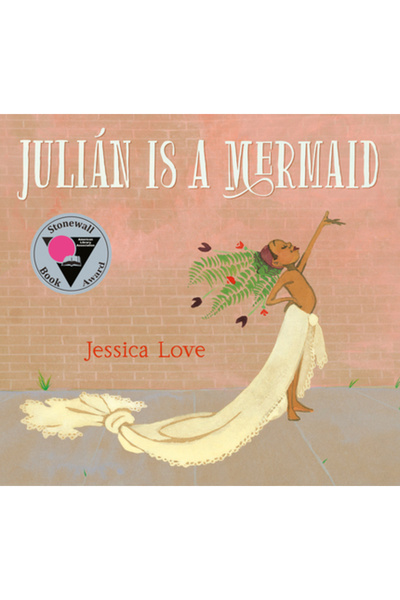 Candlewick Books Julian Is a Mermaid