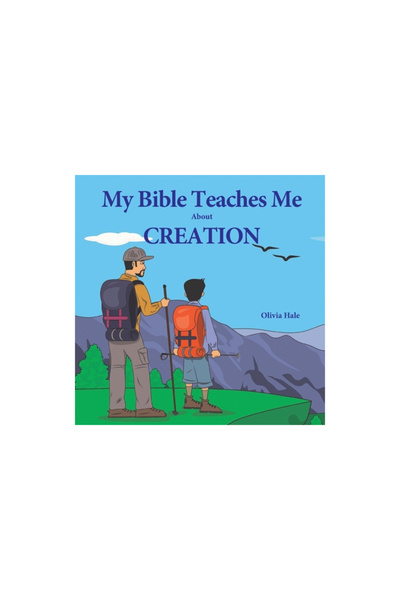 Teach Serv S My Bible Teaches Me About Creation